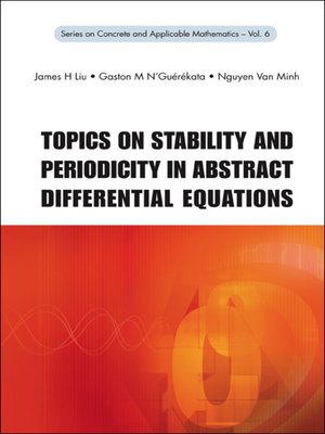 cover image of Topics On Stability and Periodicity In Abstract Differential Equations